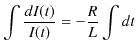 $\displaystyle \int\dfrac{dI(t)}{I(t)}=-\dfrac{R}{L}\int dt$