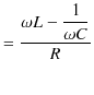 $\displaystyle =\dfrac{\omega L-\dfrac{1}{\omega C}}{R}$