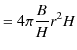 $\displaystyle =4\pi\dfrac{B}{H}r^{2}H$