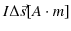 $ I\Delta\vec{s}[A\cdot m]$