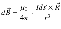 $\displaystyle d\vec{B}=\dfrac{\mu_{0}}{4\pi}\cdot\dfrac{Id\vec{s}\times\vec{R}}{r^{3}}$