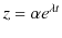 $\displaystyle z=\alpha e^{\lambda t}$