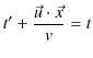 $\displaystyle t'+\dfrac{\vec{u}\cdot\vec{x}}{v}=t$