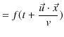 $\displaystyle =f(t+\dfrac{\vec{u}\cdot\vec{x}}{v})$