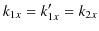 $\displaystyle k_{1x}=k'_{1x}=k_{2x}$