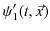 $\displaystyle \psi'_{1}(t,\vec{x})$