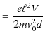 $\displaystyle =\dfrac{e\ell^{2}V}{2mv_{0}^{2}d}$