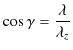 $\displaystyle \cos\gamma=\dfrac{\lambda}{\lambda_{z}}$