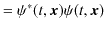 $\displaystyle =\psi^{*}(t,\bm{x})\psi(t,\bm{x})$