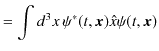 $\displaystyle =\int d^{3}x\,\psi^{*}(t,\bm{x})\hat{x}\psi(t,\bm{x})$