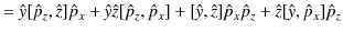 $\displaystyle =\hat{y}[\hat{p}_{z},\hat{z}]\hat{p}_{x}+\hat{y}\hat{z}[\hat{p}_{...
...[\hat{y},\hat{z}]\hat{p}_{x}\hat{p}_{z}+\hat{z}[\hat{y},\hat{p}_{x}]\hat{p}_{z}$