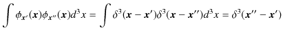 $\displaystyle \int\phi_{\bm{x}'}(\bm{x})\phi_{\bm{x}''}(\bm{x})d^{3}x=\int\delt...
...}(\bm{x}-\bm{x}')\delta^{3}(\bm{x}-\bm{x}'')d^{3}x=\delta^{3}(\bm{x}''-\bm{x}')$