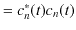 $\displaystyle =c_{n}^{*}(t)c_{n}(t)$