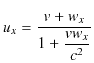 $\displaystyle u_{x}=\dfrac{v+w_{x}}{1+\dfrac{vw_{x}}{c^{2}}}$