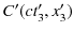 $ C'(ct'_{3},x'_{3})$