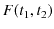 $\displaystyle F(t_{1},t_{2})$