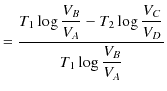 $\displaystyle =\dfrac{T_{1}\log\dfrac{V_{B}}{V_{A}}-T_{2}\log\dfrac{V_{C}}{V_{D}}}{T_{1}\log\dfrac{V_{B}}{V_{A}}}$